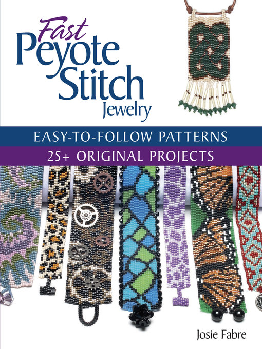 Title details for Fast Peyote Stitch Jewelry by Josie Fabre - Available